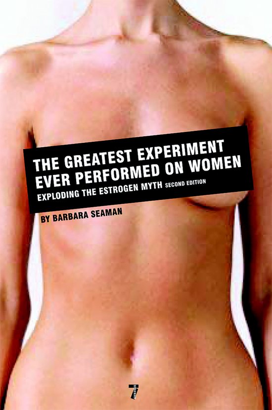 The Greatest Experiment Ever Performed on Women - cover