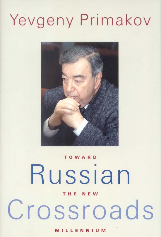 Russian Crossroads - Toward the New Millennium - cover