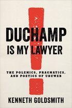 Duchamp Is My Lawyer – The Polemics, Pragmatics, and Poetics of UbuWeb