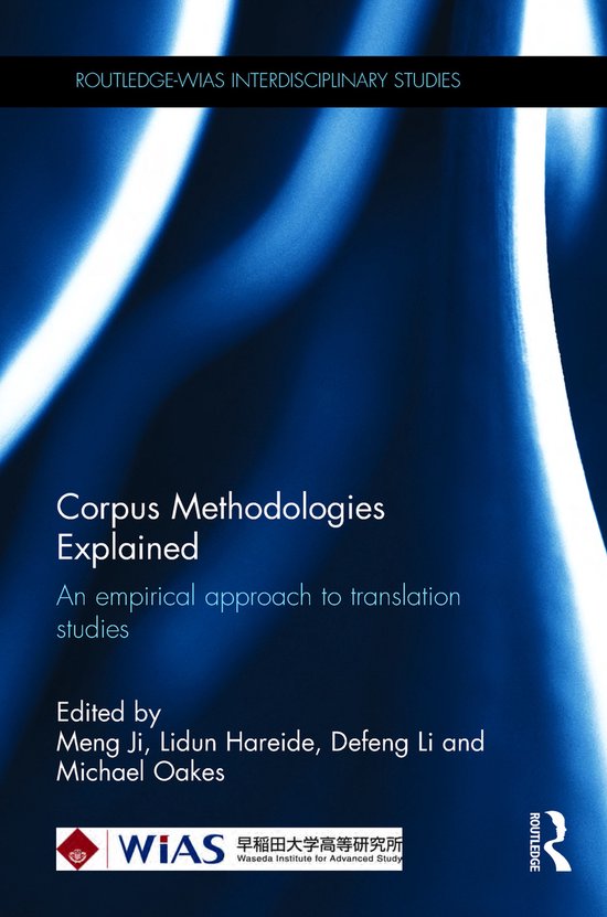 Corpus Methodologies Explained | 9780415716994 | Meng Ji | Boeken | bol