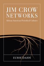 Studies in Print Culture and the History of the Book- Jim Crow Networks