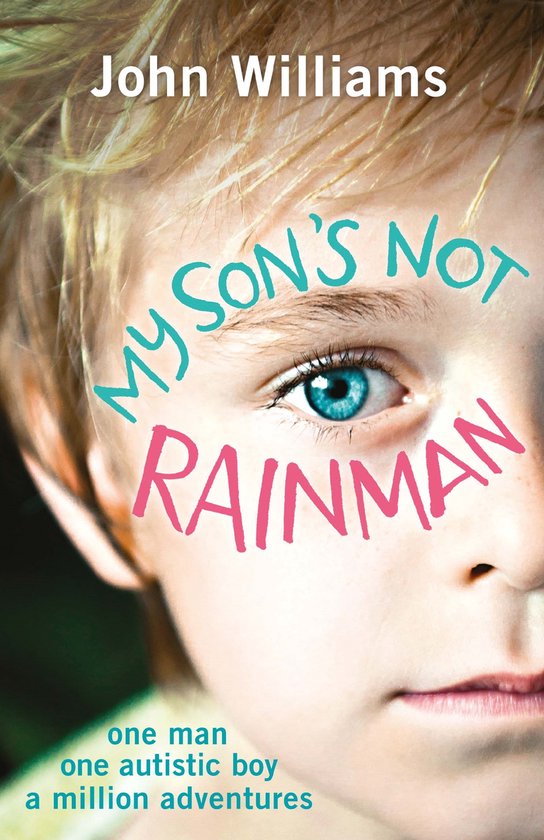 My Sons Not Rainman - cover