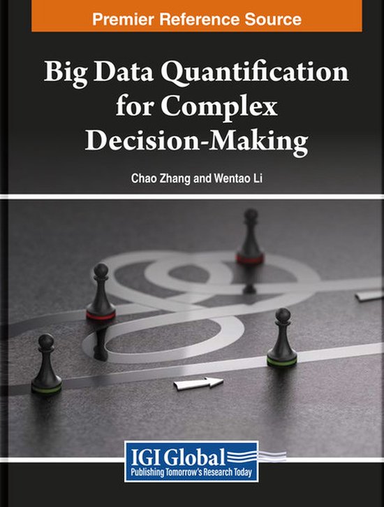 Big Data Quantification for Complex Decision-Making - cover