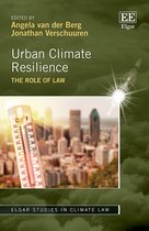 Elgar Studies in Climate Law- Urban Climate Resilience