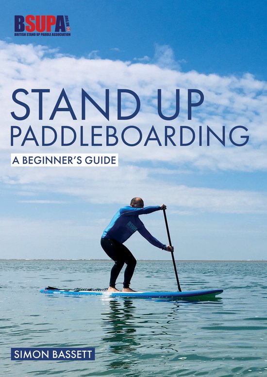 Stand Up Paddleboarding: A Beginner's Guide - cover