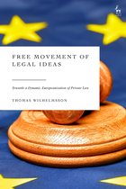 The Future of Private Law- Free Movement of Legal Ideas