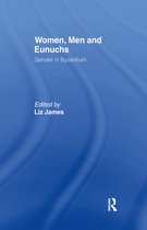 Women, Men, and Eunuchs