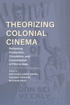 New Directions in National Cinemas- Theorizing Colonial Cinema