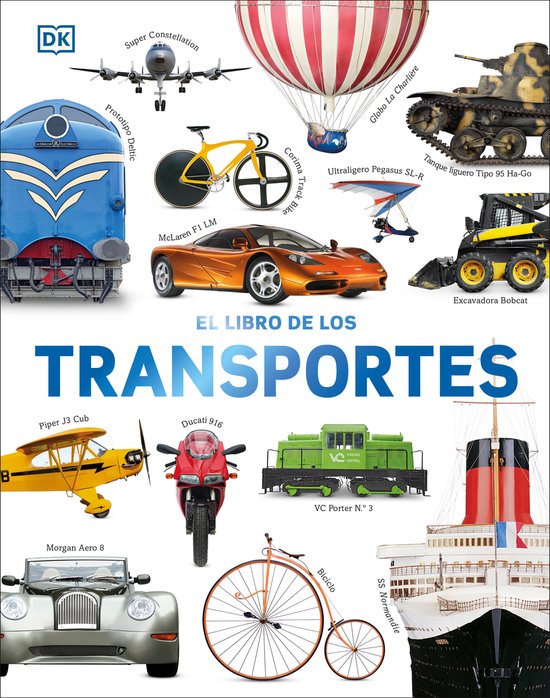 El libro de los transportes (Cars, Trains, Ships, and Planes ... - cover