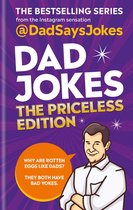 Dad Jokes 5 - Dad Jokes: The Priceless Edition