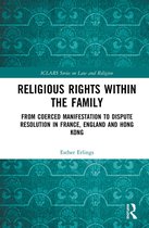 ICLARS Series on Law and Religion- Religious Rights within the Family