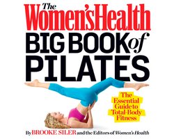The Women's Health Big Book of Pilates