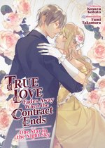 True Love Fades Away When the Contract Ends (Light Novel)- True Love Fades Away When the Contract Ends - One Star in the Night Sky (Light Novel)