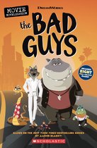 Bad Guys Movie- Bad Guys Movie Novelization