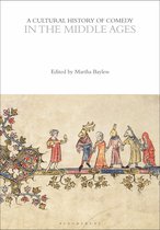 The Cultural Histories Series-A Cultural History of Comedy in the Middle Ages