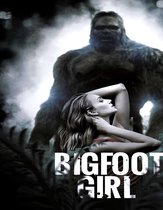 Bigfoot Girl (Import geen NL ondertiteling)