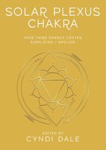 Llewellyn's Chakra Essentials 3 - Solar Plexus Chakra
