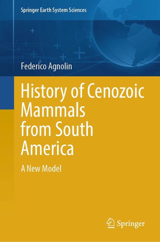 Springer Earth System Sciences - History of Cenozoic Mammals ... - cover