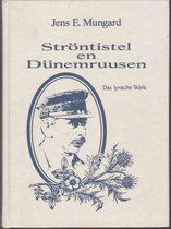 Ströntistel en Dünemruusen - Das lyrische Werk