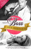 Nancys Ostsee-Liebesromane 25 - Mein Boss, der Bastard