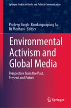 Springer Studies in Media and Political Communication- Environmental Activism and Global Media