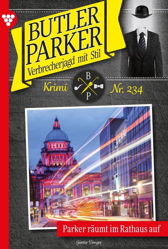Butler Parker 234 - Parker räumt im Rathaus auf - cover