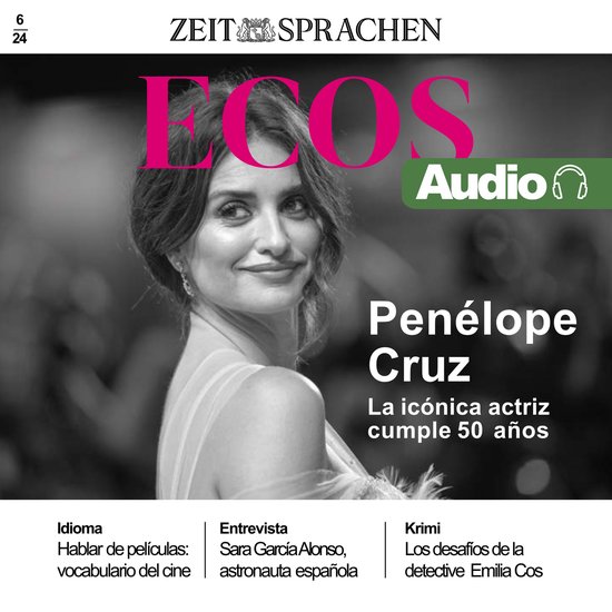 Spanisch lernen Audio – Penélope Cruz wird 50! - cover