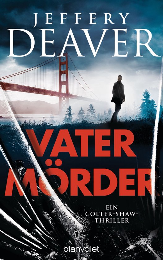 Die Colter-Shaw-Reihe 3 - Vatermörder