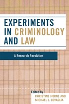 Experiments in Criminology and Law