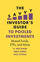 The Savvy Investor's Guide-The Savvy Investor's Guide to Pooled Investments