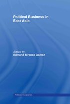 Politics in Asia- Political Business in East Asia