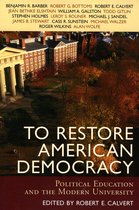 To Restore American Democracy