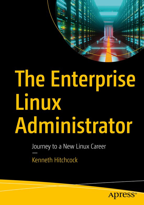 The Enterprise Linux Administrator - cover
