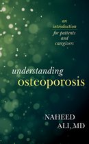 Understanding Osteoporosis