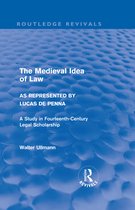 The Medieval Idea of Law As Represented by Lucas De Penna