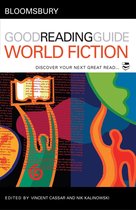Bloomsbury Good Reading Guide To World Fiction
