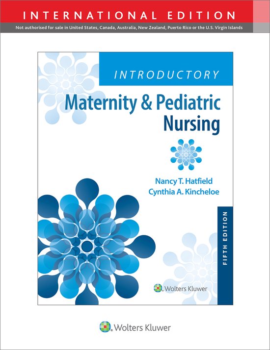 Introductory Maternity & Pediatric Nursing 9781975173821 Cynthia Kincheloe Boeken bol