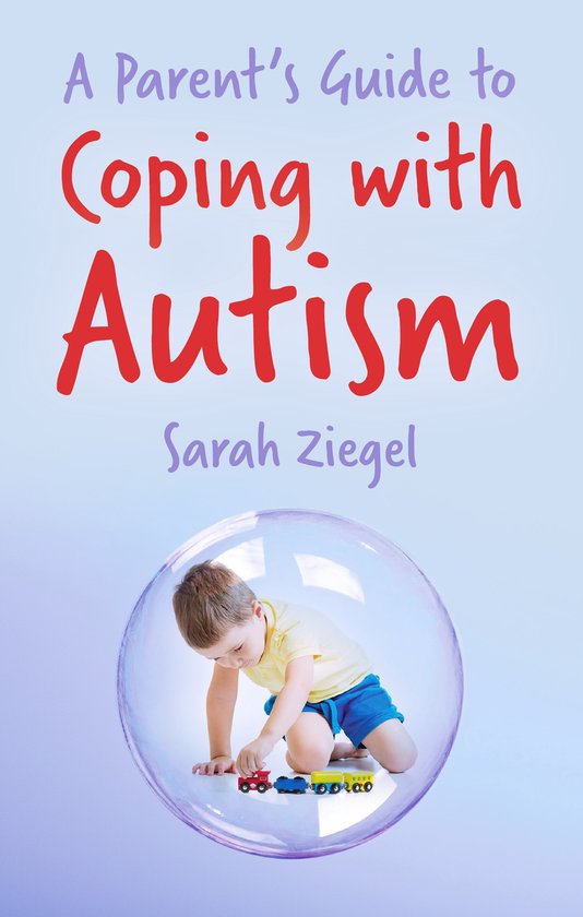A Parent's Guide to Coping With Autism - cover