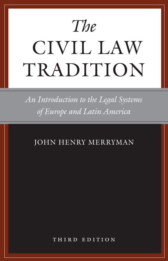 The Civil Law Tradition, 3rd Edition