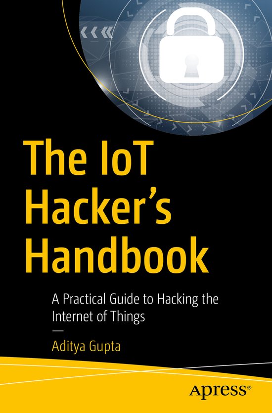 The IoT Hacker s Handbook - cover