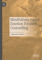 Mindfulness-based Emotion Focused Counselling