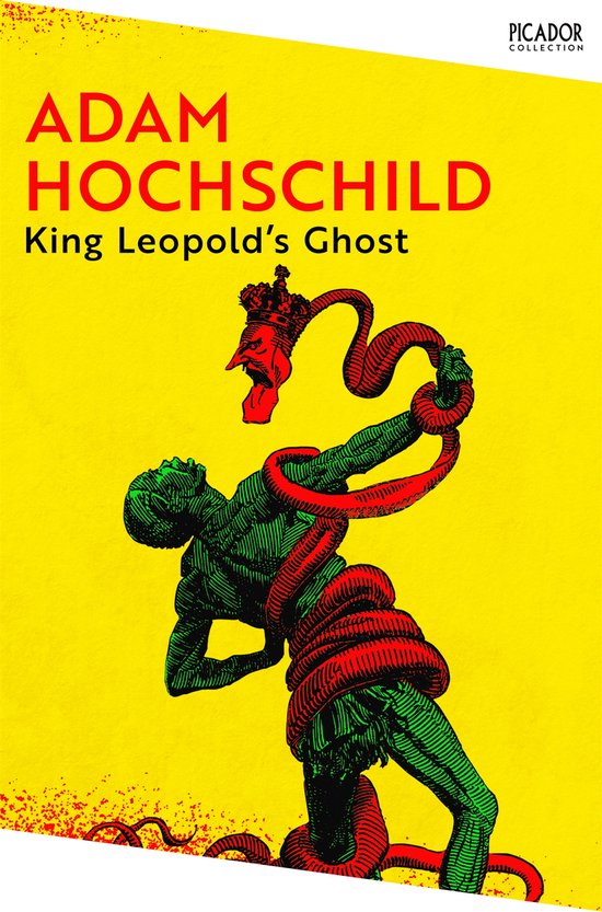 Picador Collection- King Leopold's Ghost