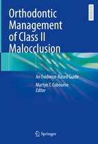 Orthodontic Management of Class II Malocclusion