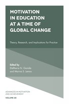 Advances in Motivation and Achievement- Motivation in Education at a Time of Global Change