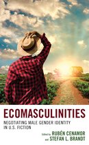 Ecocritical Theory and Practice- Ecomasculinities