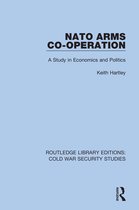 Routledge Library Editions: Cold War Security Studies- NATO Arms Co-operation