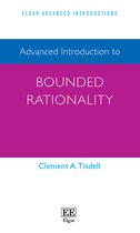Elgar Advanced Introductions series- Advanced Introduction to Bounded Rationality