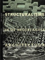 Structuralisme nederlandse architectuur