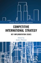 Routledge Research in Strategic Management- Competitive International Strategy