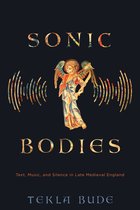 Sound in History- Sonic Bodies